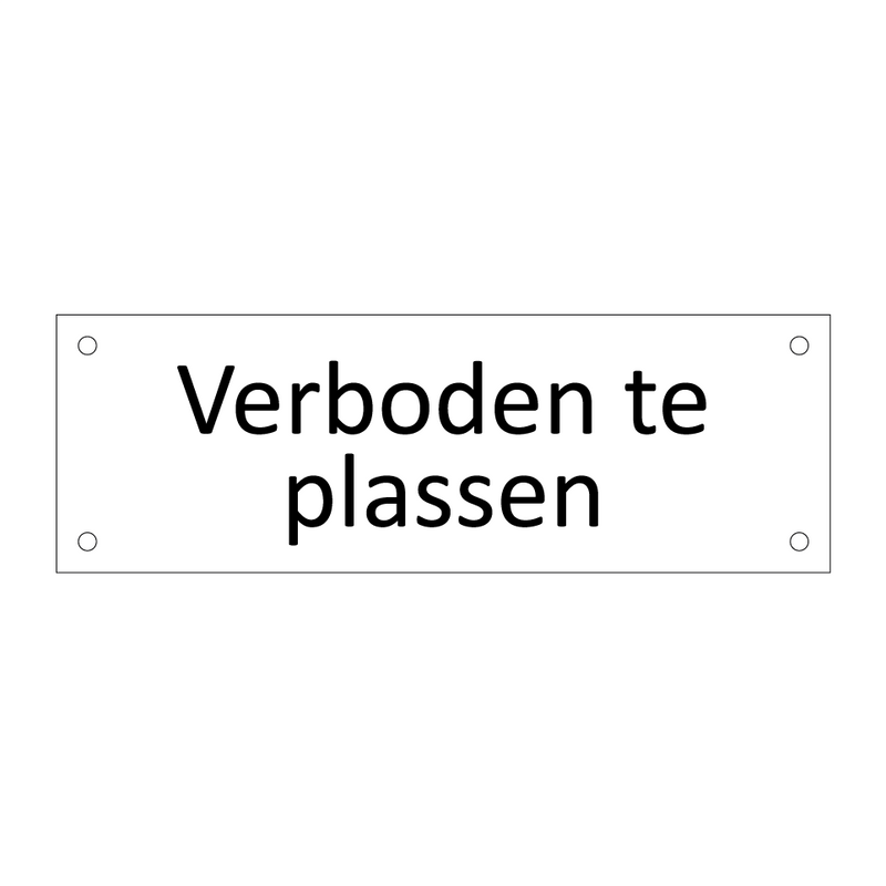 Verboden te plassen & Verboden te plassen & Verboden te plassen