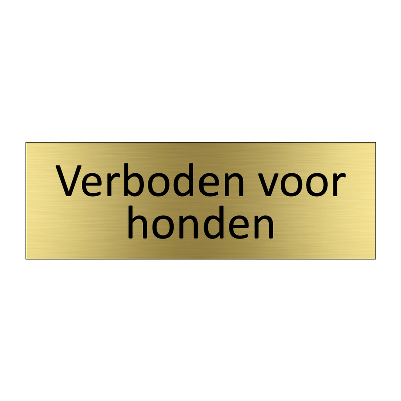 Verboden voor honden & Verboden voor honden & Verboden voor honden & Verboden voor honden