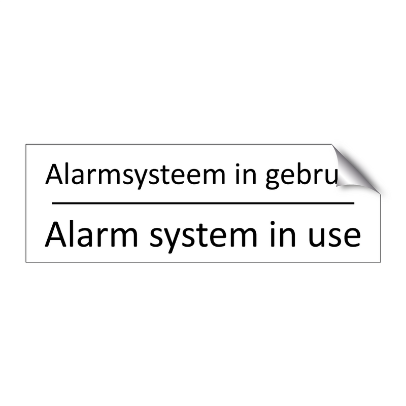 Alarmsysteem in gebruik - Alarm system in use & Alarmsysteem in gebruik - Alarm system in use