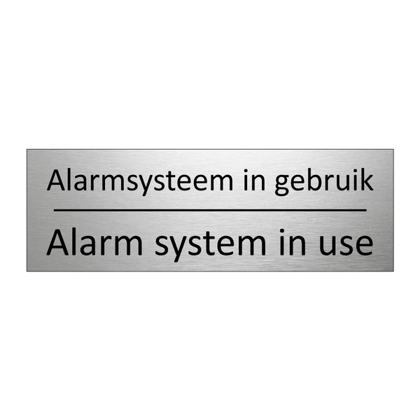 Alarmsysteem in gebruik - Alarm system in use & Alarmsysteem in gebruik - Alarm system in use