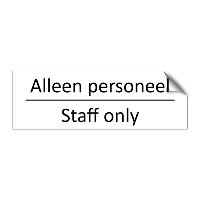 Alleen personeel - Staff only & Alleen personeel - Staff only & Alleen personeel - Staff only