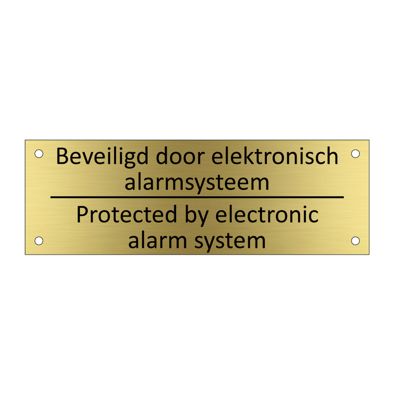 Beveiligd door elektronisch alarmsysteem /…/ & Beveiligd door elektronisch alarmsysteem /…/