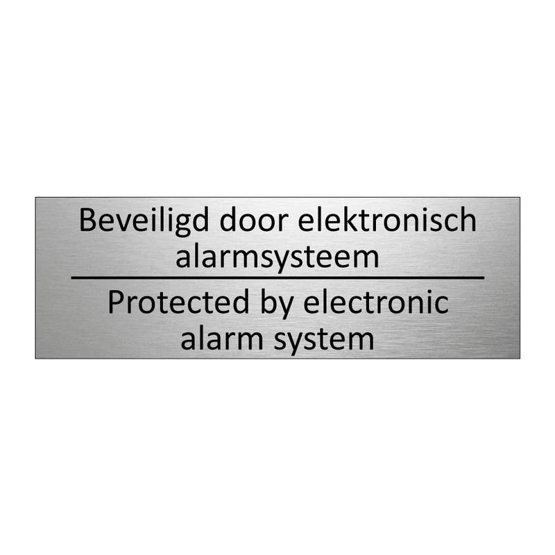 Beveiligd door elektronisch alarmsysteem /…/ & Beveiligd door elektronisch alarmsysteem /…/