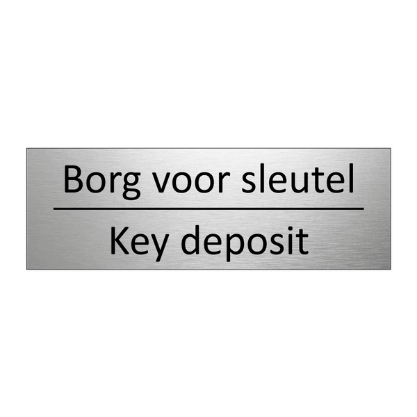 Borg voor sleutel - Key deposit & Borg voor sleutel - Key deposit & Borg voor sleutel - Key deposit