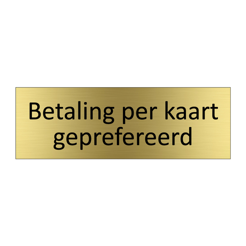 Betaling per kaart geprefereerd & Betaling per kaart geprefereerd & Betaling per kaart geprefereerd