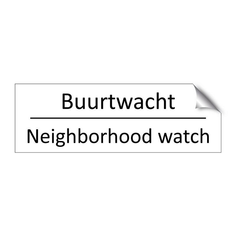 Buurtwacht - Neighborhood watch & Buurtwacht - Neighborhood watch & Buurtwacht - Neighborhood watch