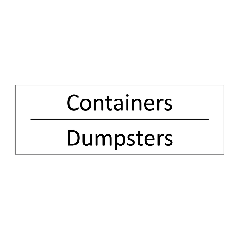 Containers - Dumpsters & Containers - Dumpsters & Containers - Dumpsters & Containers - Dumpsters