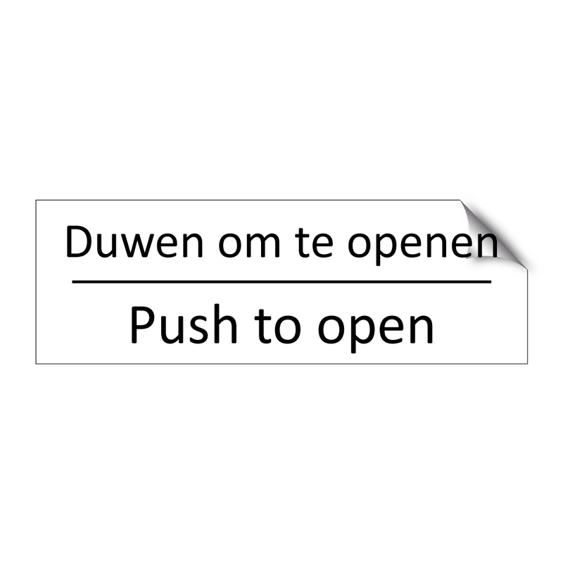 Duwen om te openen - Push to open & Duwen om te openen - Push to open