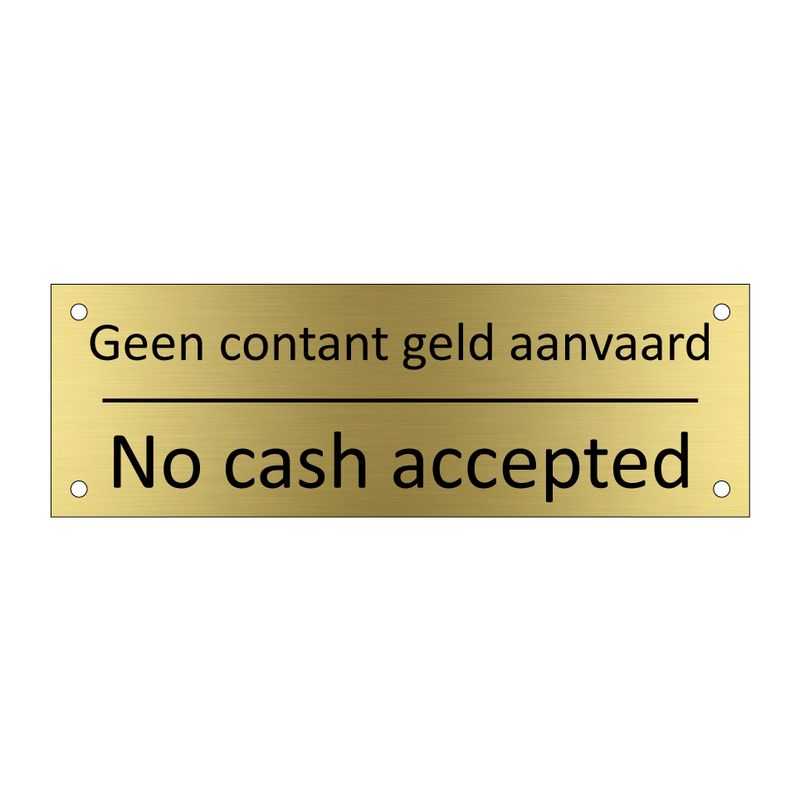 Geen contant geld aanvaard - No cash accepted & Geen contant geld aanvaard - No cash accepted