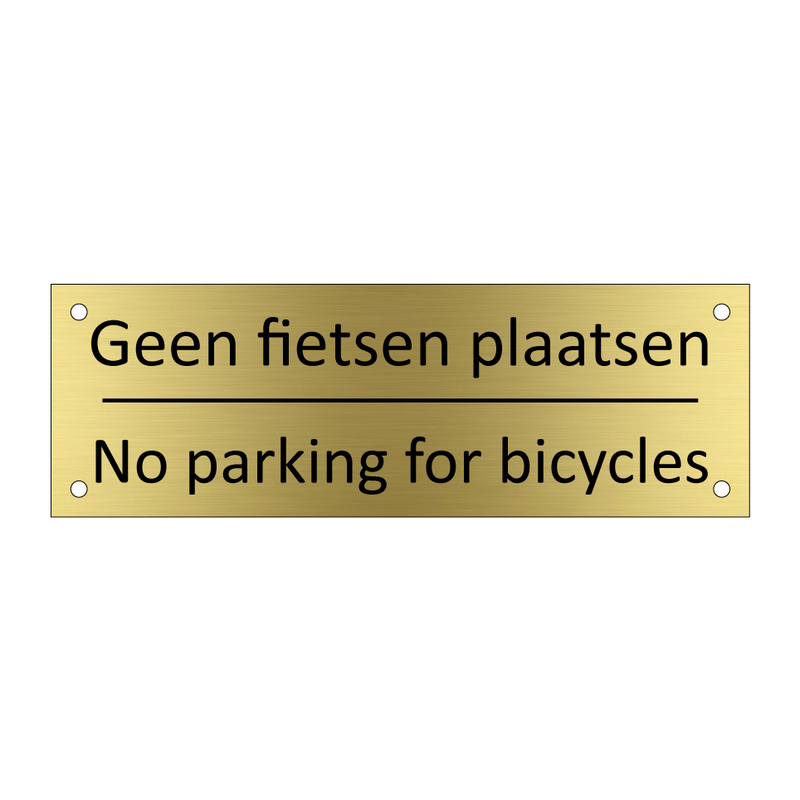 Geen fietsen plaatsen - No parking for bicycles & Geen fietsen plaatsen - No parking for bicycles