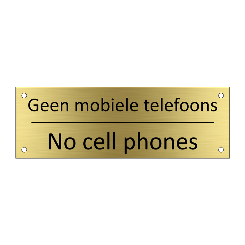 Geen mobiele telefoons - No cell phones & Geen mobiele telefoons - No cell phones