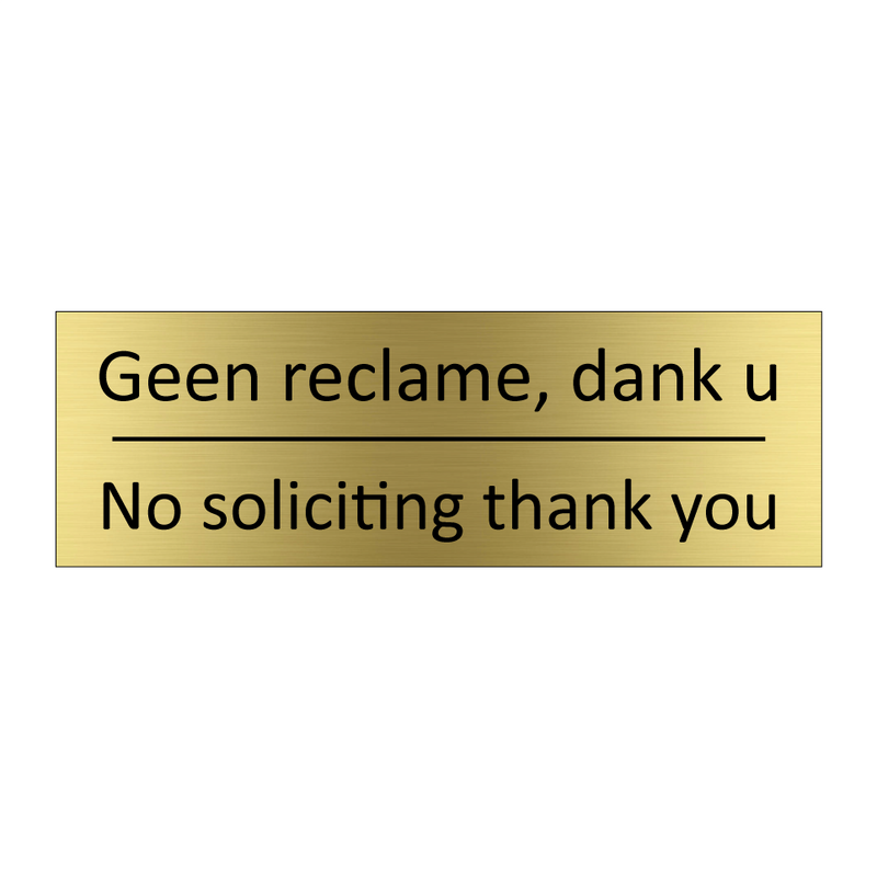 Geen reclame, dank u - No soliciting thank you & Geen reclame, dank u - No soliciting thank you