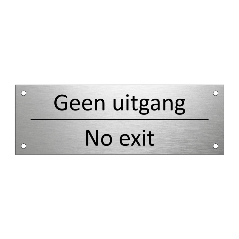 Geen uitgang - No exit & Geen uitgang - No exit & Geen uitgang - No exit