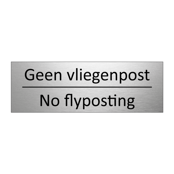 Geen vliegenpost - No flyposting & Geen vliegenpost - No flyposting