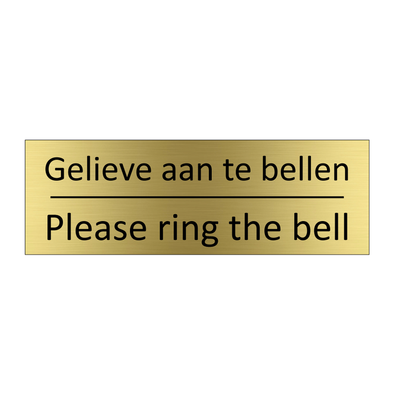 Gelieve aan te bellen - Please ring the bell & Gelieve aan te bellen - Please ring the bell