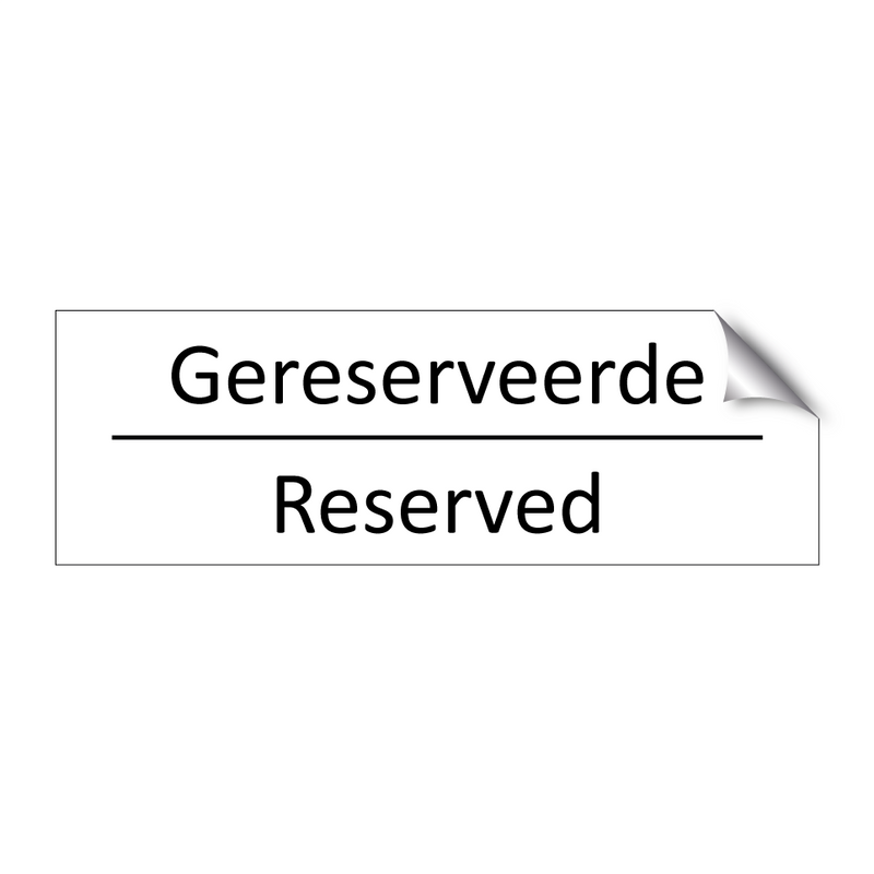 Gereserveerde - Reserved & Gereserveerde - Reserved & Gereserveerde - Reserved