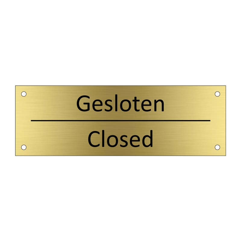 Gesloten - Closed & Gesloten - Closed & Gesloten - Closed