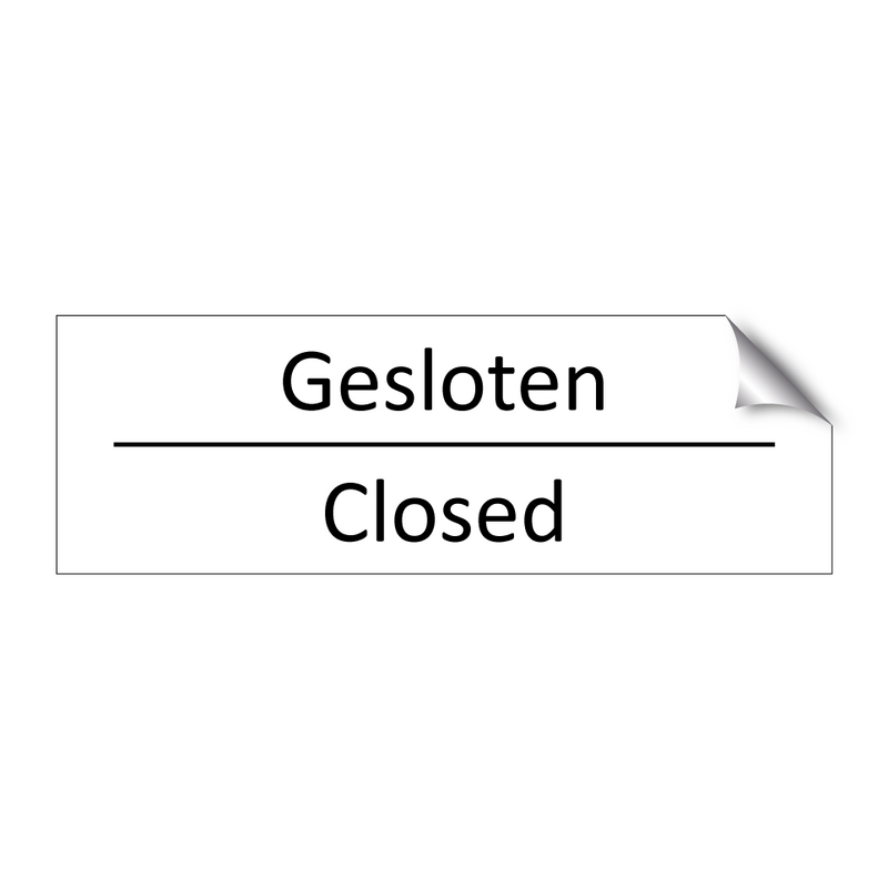 Gesloten - Closed & Gesloten - Closed & Gesloten - Closed