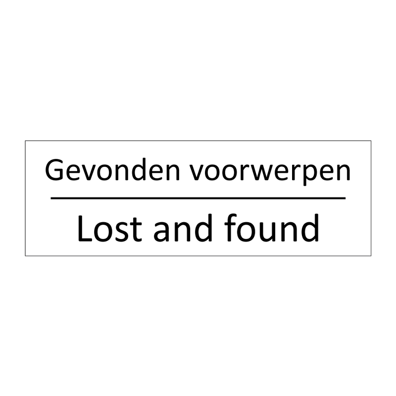 Gevonden voorwerpen - Lost and found & Gevonden voorwerpen - Lost and found