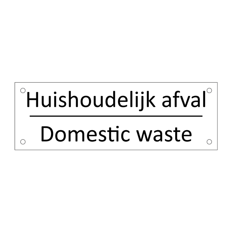 Huishoudelijk afval - Domestic waste & Huishoudelijk afval - Domestic waste