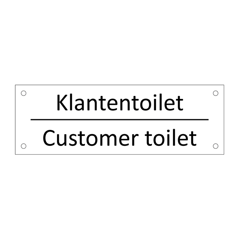 Klantentoilet - Customer toilet & Klantentoilet - Customer toilet & Klantentoilet - Customer toilet