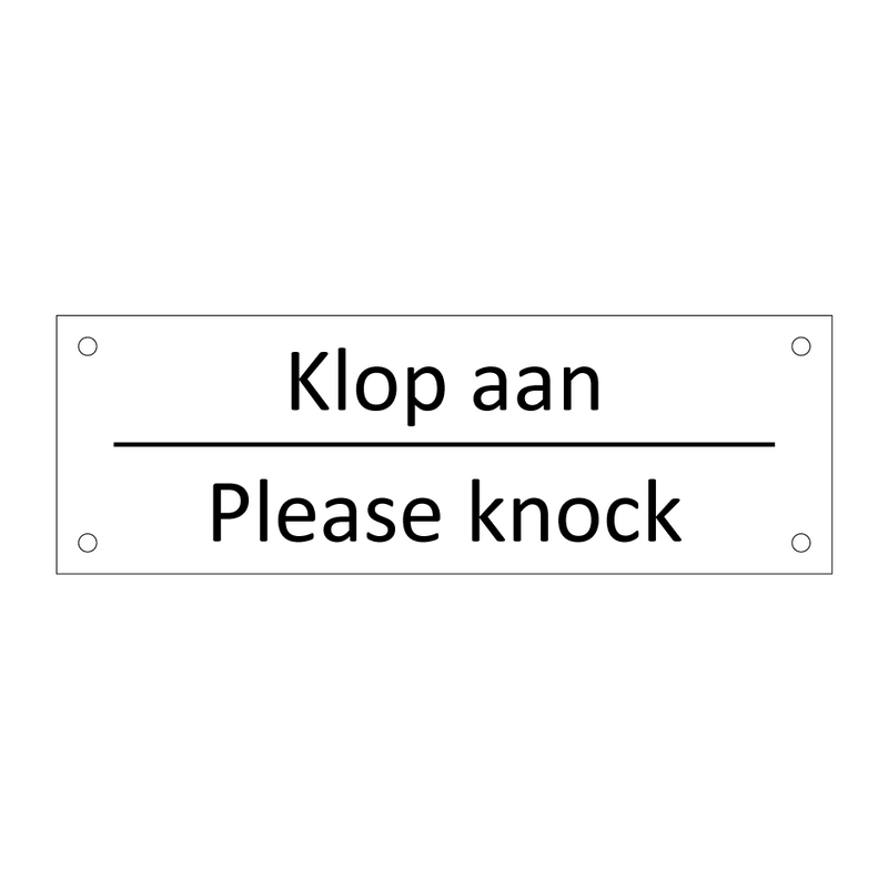 Klop aan - Please knock & Klop aan - Please knock & Klop aan - Please knock