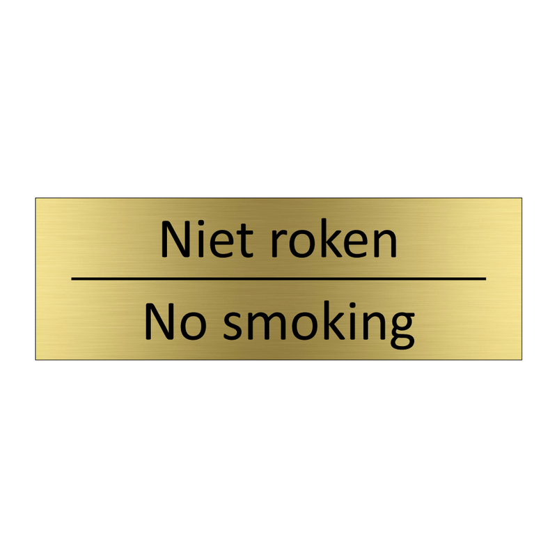 Niet roken - No smoking & Niet roken - No smoking & Niet roken - No smoking