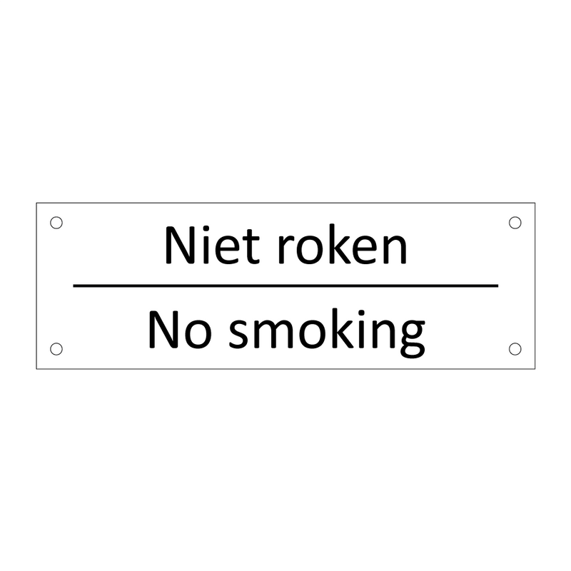 Niet roken - No smoking & Niet roken - No smoking & Niet roken - No smoking