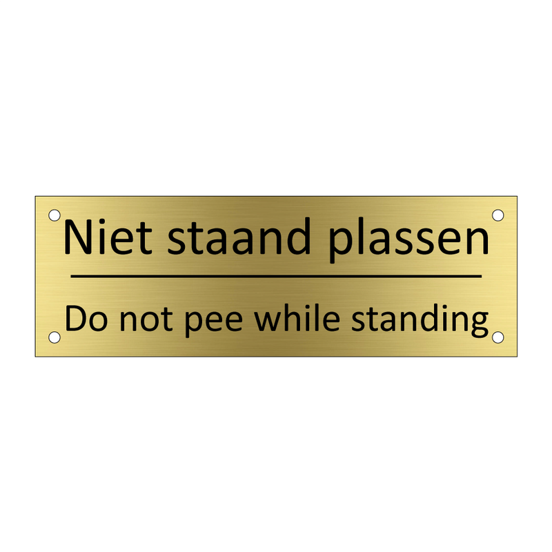 Niet staand plassen - Do not pee while standing & Niet staand plassen - Do not pee while standing