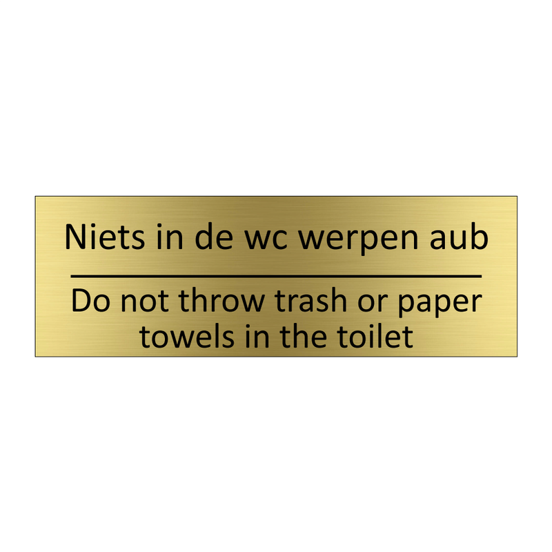 Niets in de wc werpen aub - Do not throw trash /…/