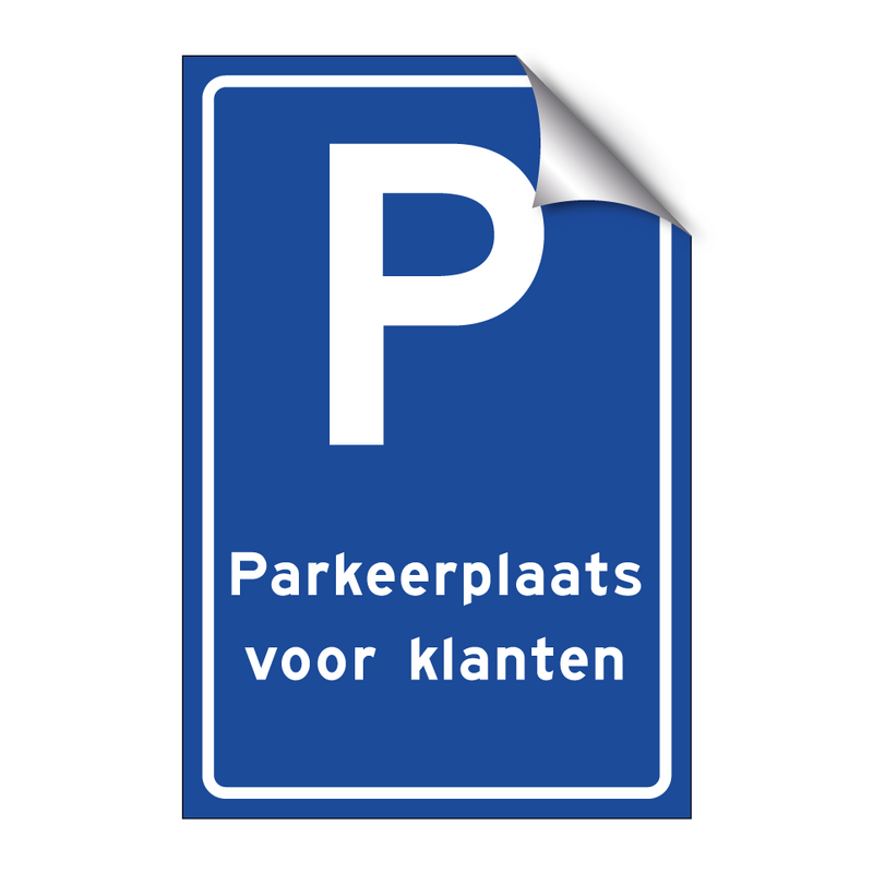 Parkeerplaats voor klanten & Parkeerplaats voor klanten & Parkeerplaats voor klanten