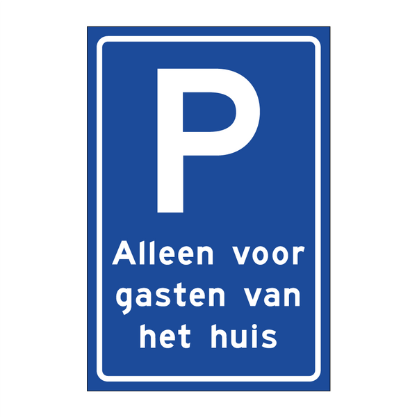 Alleen voor gasten van het huis & Alleen voor gasten van het huis & Alleen voor gasten van het huis