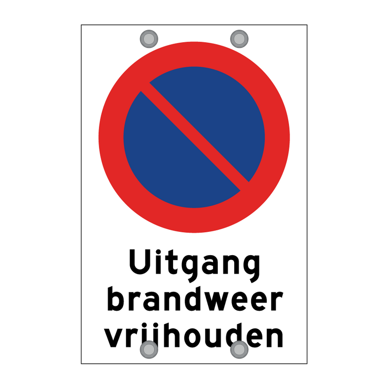 Uitgang brandweer vrijhouden & Uitgang brandweer vrijhouden & Uitgang brandweer vrijhouden