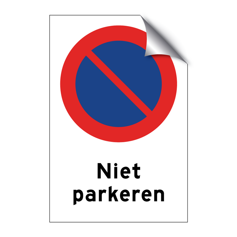 Niet parkeren & Niet parkeren & Niet parkeren & Niet parkeren