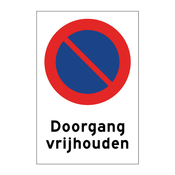 Doorgang vrijhouden & Doorgang vrijhouden & Doorgang vrijhouden & Doorgang vrijhouden