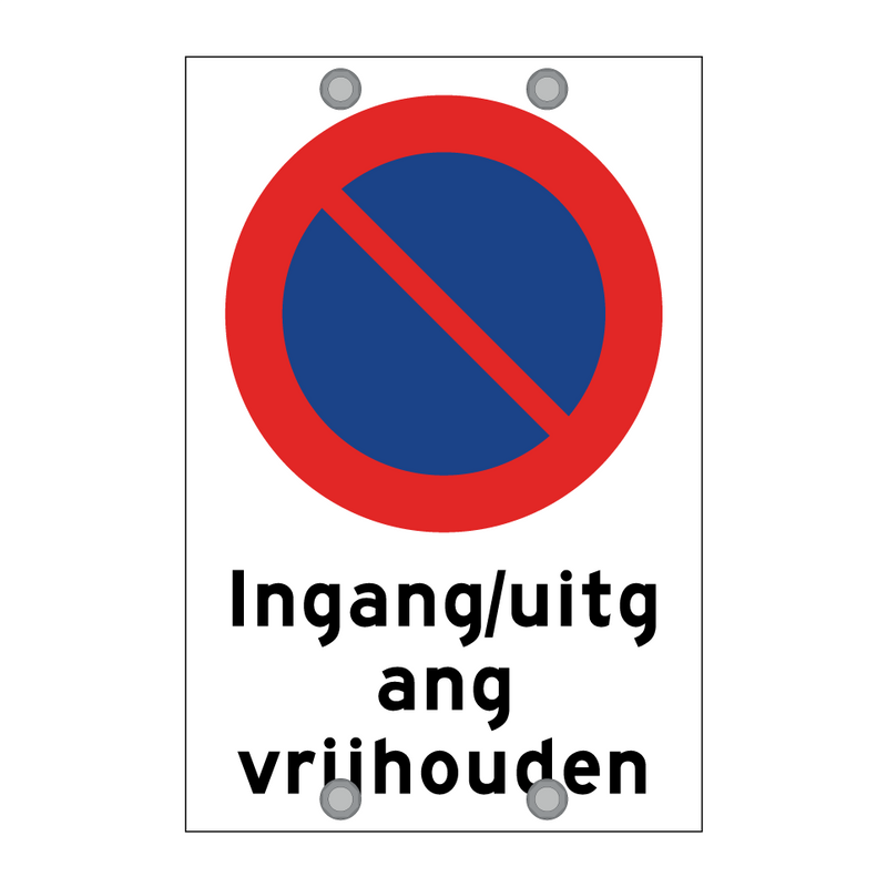 Ingang/uitgang vrijhouden & Ingang/uitgang vrijhouden & Ingang/uitgang vrijhouden