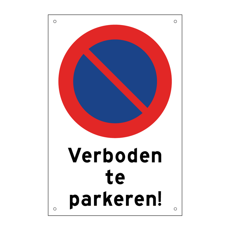 Verboden te parkeren! & Verboden te parkeren! & Verboden te parkeren! & Verboden te parkeren!