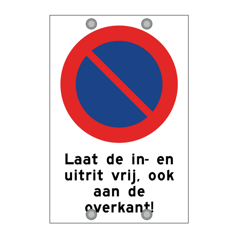 Laat de in- en uitrit vrij, ook aan de overkant! & Laat de in- en uitrit vrij, ook aan de overkant!