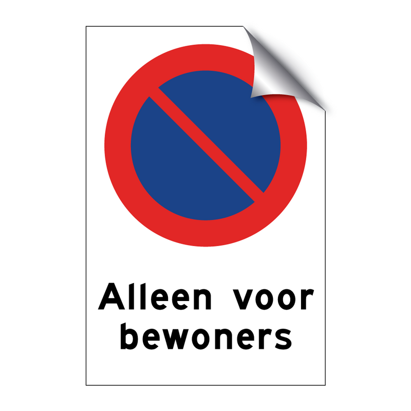 Alleen voor bewoners & Alleen voor bewoners & Alleen voor bewoners & Alleen voor bewoners